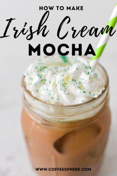  A steaming cup of hot mocha and Irish cream is the perfect cure for a chilly day.