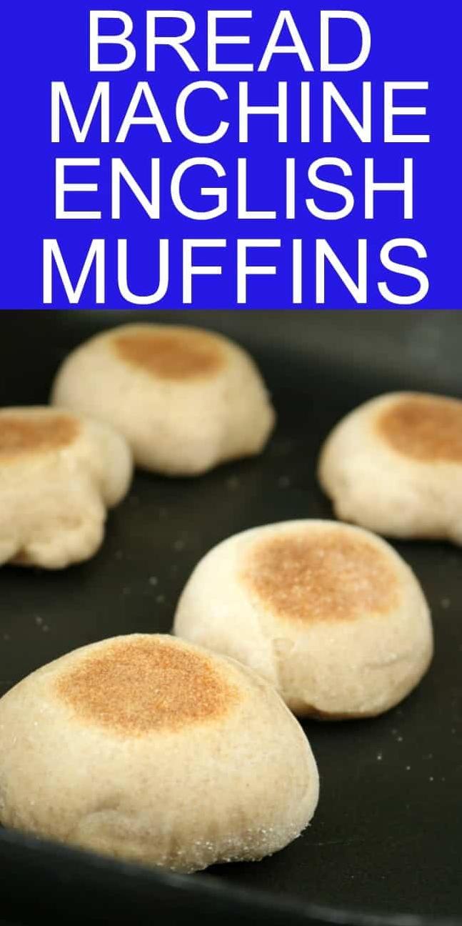 Delicious English Muffins Recipe for Bread Machines