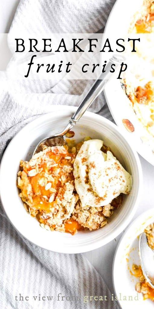  Breakfast of champions: start your day off right with this delicious fruit crisp.