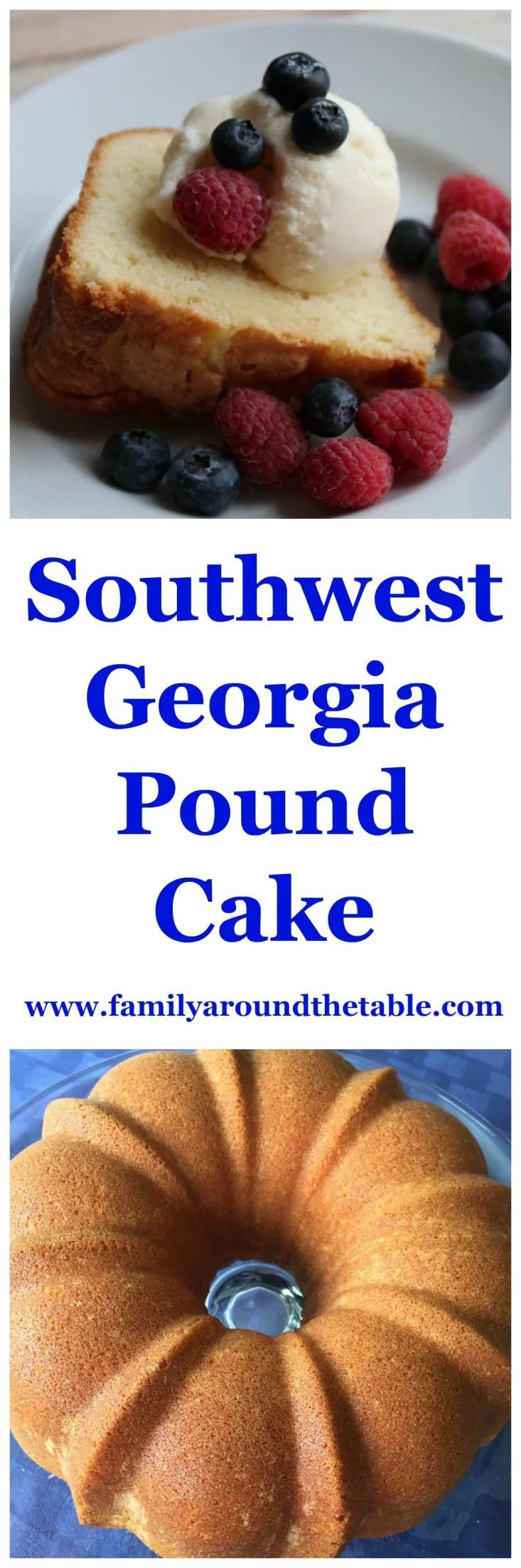  Say hello to your newest obsession: Southwest Georgia Pound Cake